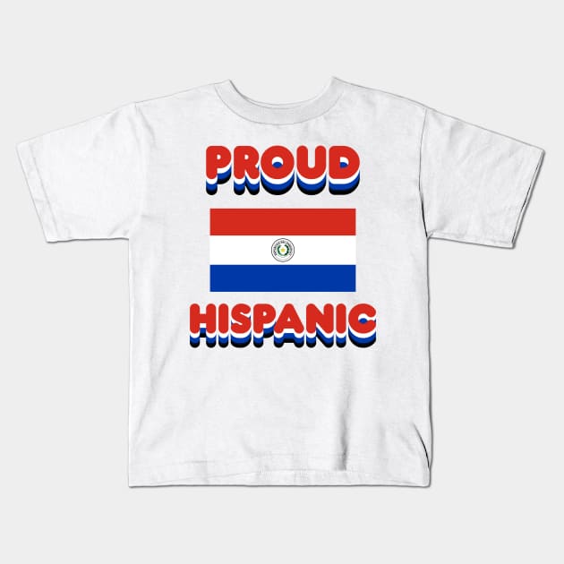 Proud Hispanic Kids T-Shirt by Fly Beyond